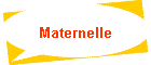 Maternelle